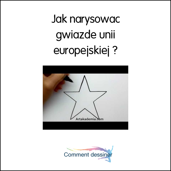 Jak narysować gwiazdę unii europejskiej